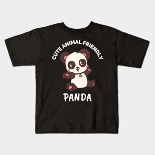 Cute Animal Friendly Panda - Gift Ideas For Animal and Panda Lovers - Gift For Boys, Girls, Dad, Mom, Friend, Panda lovers - Panda Lover Funny Kids T-Shirt